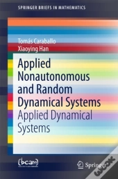 Applied Nonautonomous And Random Dynamical Systems