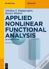Applied Nonlinear Functional Analysis
