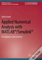 Applied Numerical Analysis With Matlabâ®/Simulinkâ®