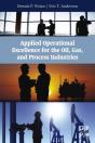 Applied Operational Excellence For The Oil, Gas, And Process Industries - Preview