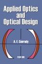 Applied Optics And Optical Design, Part One - Preview