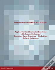 Applied Partial Differential Equations With Fourier Series And Boundary Value Problems