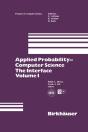 Applied Probability-Computer Science: The Interface Volume 1 - Preview