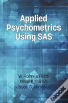 Applied Psychometrics Using Sas