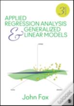 Applied Regression Analysis And Generalized Linear Models