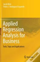Applied Regression Analysis For Business