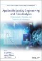 Applied Reliability Engineering And Risk Analysis - Preview