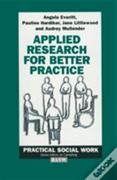 Applied Research For Better Practice