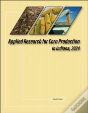 Capa do artigo Applied Research For Corn Production In Indiana, 2024