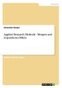 Applied Research Methods - Mergers And Acquisitions (M&A) - Preview