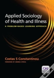 Capa do artigo Applied Sociology Of Health And Illness: A Problem Based Learning Approach