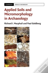 Applied Soils And Micromorphology In Archaeology