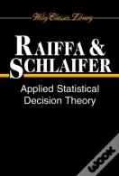 Applied Statistical Decision Theory