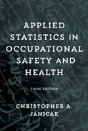 Applied Statistics In Occupational Safety And Health - Preview
