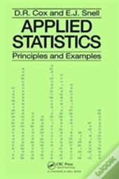 Applied Statistics - Principles And Examples