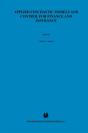 Applied Stochastic Models And Control For Finance And Insurance - Preview