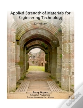 Applied Strength Of Materials For Engineering Technology, 22nd Ed.