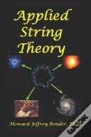 Applied String Theory
