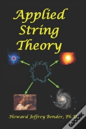 Applied String Theory