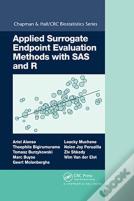 Applied Surrogate Endpoint Evaluation Methods With Sas And R