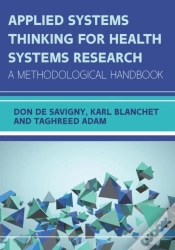 Capa do artigo Applied Systems Thinking For Health Systems Research: A Methodological Handbook