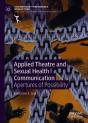 Applied Theatre And Sexual Health Communication - Preview
