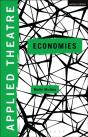 Applied Theatre: Economies - Preview