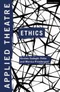 Applied Theatre: Ethics - Preview