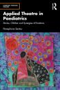 Applied Theatre In Paediatrics - Preview