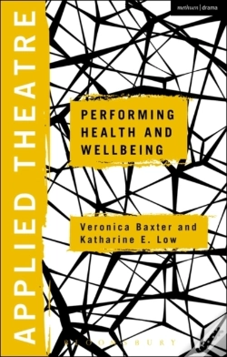 Capa do artigo Applied Theatre: Performing Health And Wellbeing