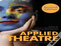 Applied Theatre Second Edition
