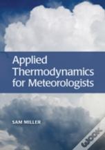Applied Thermodynamics For Meteorologists