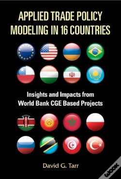 Capa do artigo Applied Trade Policy Modeling In 16 Countries: Insights And Impacts From World Bank Cge Based Projects