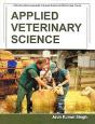 Applied Veterinary Science (International Encyclopaedia Of Applied Science And Technology: Series) - Preview