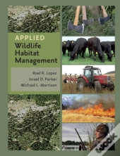 Applied Wildlife Habitat Management