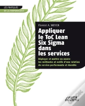 Appliquer Le Toc Lean Six Sigma Dans Les Services