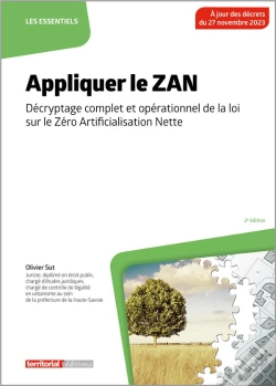 Capa do artigo Appliquer Le Zan : Décryptage Complet Et Opérationnel De La Loi Sur Le Zéro Artificialisation Nette (2e Édition)