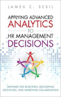 Applying Advanced Analytics To Hr Management Decisions - Preview