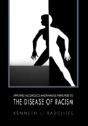 Applying Alcoholics Anonymous Principles To The Disease Of Racism - Preview