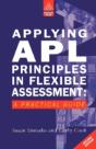 Applying Apl Principles In Flexible Assessment - Preview