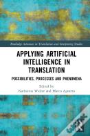 Applying Artificial Intelligence In Translation