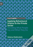 Applying Behavioural Science To The Private Sector