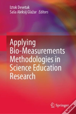 Capa do artigo Applying Bio-Measurements Methodologies In Science Education Research