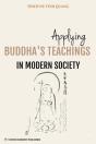 Applying Buddha'S Teachings In Modern Society - Preview