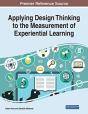 Applying Design Thinking To The Measurement Of Experiential Learning - Preview
