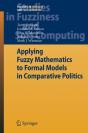 Applying Fuzzy Mathematics To Formal Models In Comparative Politics - Preview