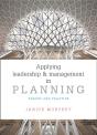 Applying Leadership And Management In Planning - Preview