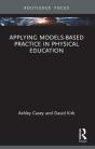Applying Models-Based Practice In Physical Education - Preview