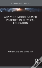 Applying Models-Based Practice In Physical Education