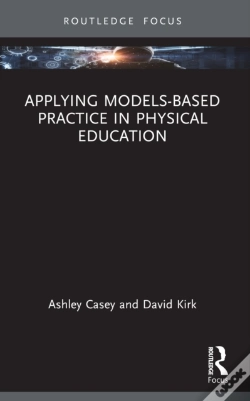Capa do artigo Applying Models-Based Practice In Physical Education